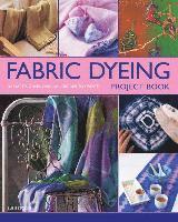 bokomslag Fabric Dyeing Project Book