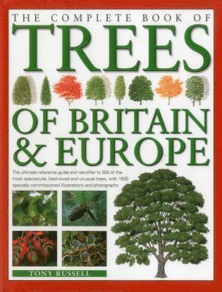 Tony Russell - Complete Book of Trees of Britain & Europe, Inbunden