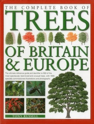 bokomslag The Complete Book of Trees of Britain & Europe