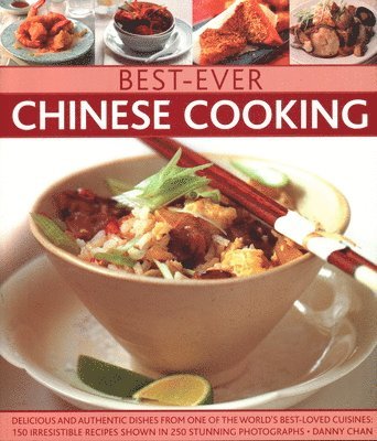 Danny Chan, Chan - Best-Ever Chinese Cooking, Häftad