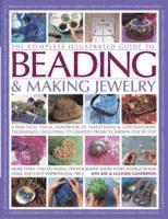 bokomslag The Complete Illustrated Guide to Beading & Making Jewelry