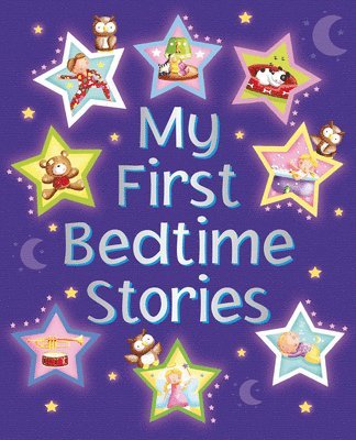 Nicola Baxter - My First Bedtime Stories, Inbunden