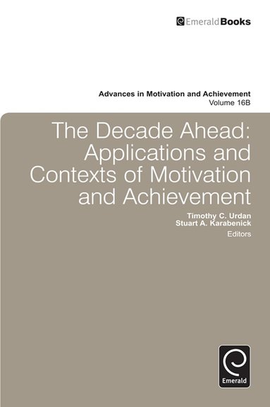 Stuart Karabenick, Tim Urdan - Decade Ahead, Inbunden