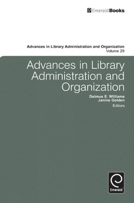 bokomslag Advances in Library Administration and Organization