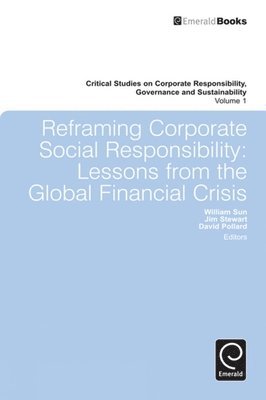 Reframing Corporate Social Responsibility 1