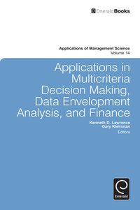 bokomslag Applications in Multi-criteria Decision Making, Data Envelopment Analysis, and Finance