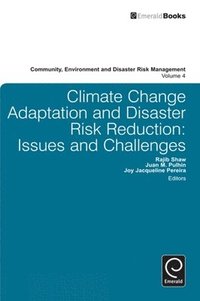 bokomslag Climate Change Adaptation and Disaster Risk Reduction
