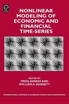Fredj Jawadi, William A. Barnett - Nonlinear Modeling of Economic and Financial Time-Series, Inbunden