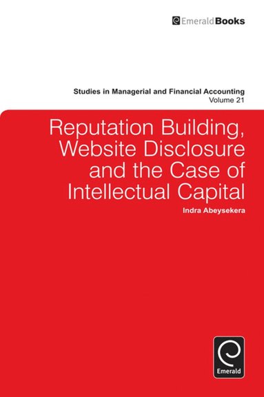 bokomslag Reputation Building, Website Disclosure & The Case of Intellectual Capital