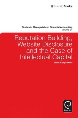 Reputation Building, Website Disclosure & The Case of Intellectual Capital 1