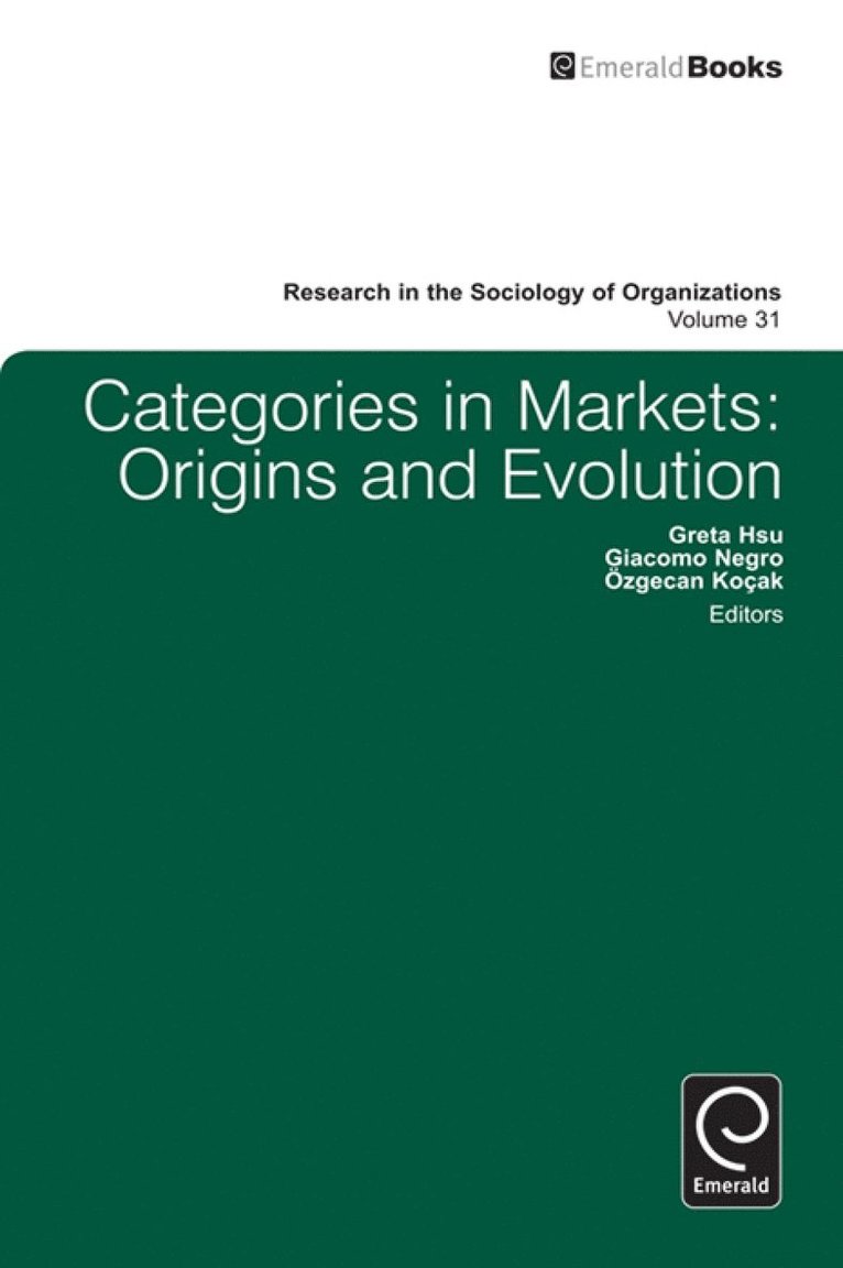 Greta Hsu, Ozgecan Kocak, Giacomo Negro - Categories in Markets, Inbunden