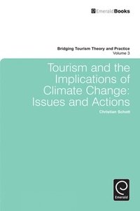 bokomslag Tourism and the Implications of Climate Change