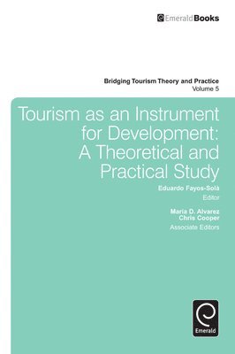 Tourism as an Instrument for Development 1