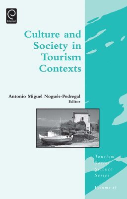 Culture and Society in Tourism Contexts 1