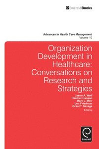 bokomslag Organization Development in Healthcare