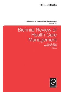 bokomslag Biennial Review of Health Care Management