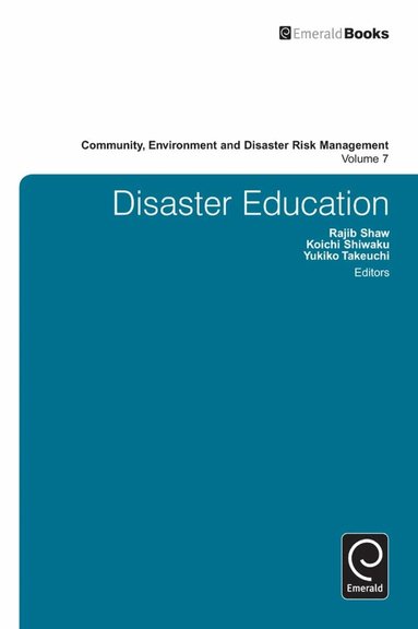 Rajib Shaw, Koichi Shiwaku, Yukiko Takeuchi - Disaster Education, Inbunden