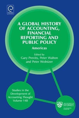 Global History of Accounting, Financial Reporting and Public Policy 1