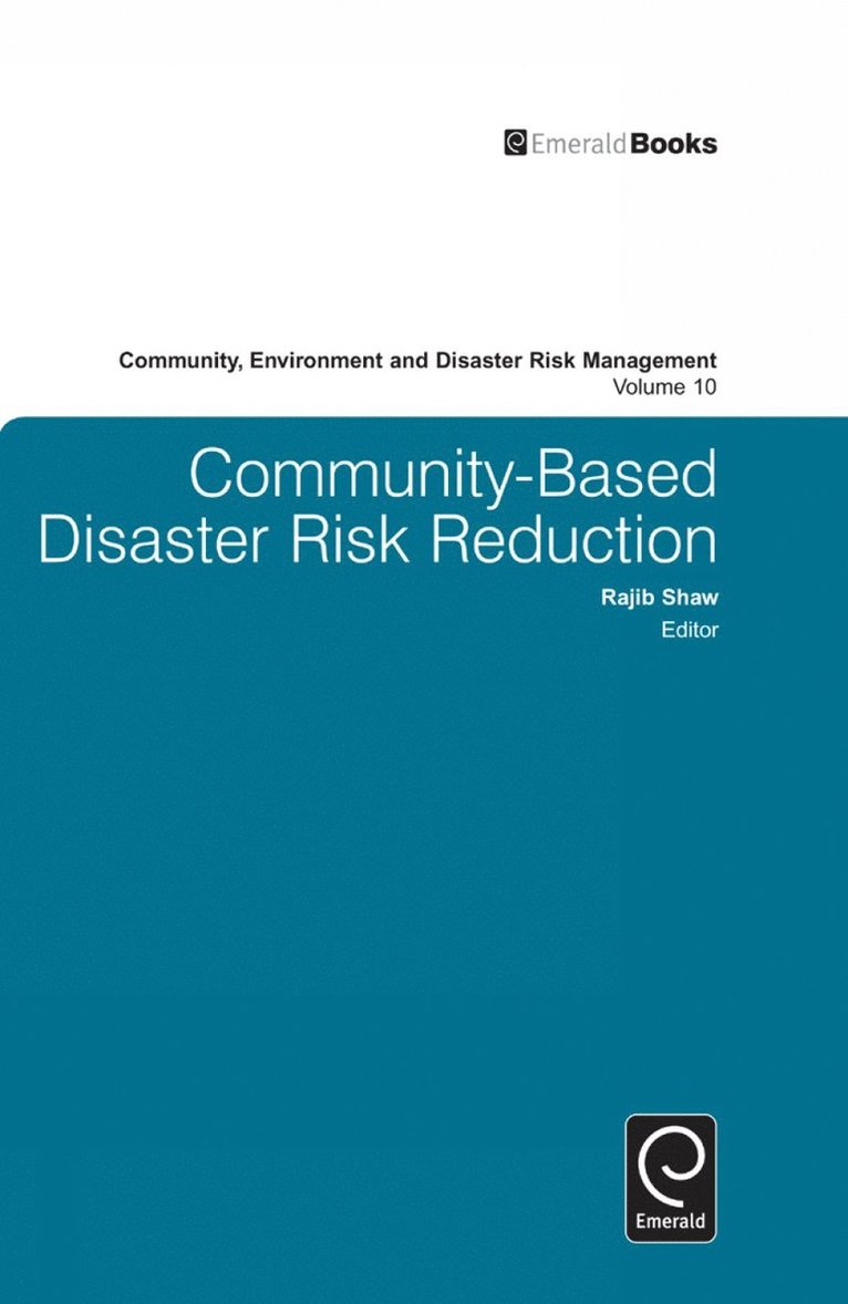 Rajib Shaw - Community Based Disaster Risk Reduction, Inbunden