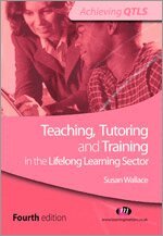 Susan Wallace - Teaching, Tutoring and Training in the Lifelong Learning Sector, Häftad