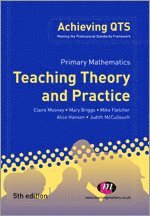 Claire Mooney, Mary Briggs, Mike Fletcher, Alice Hansen, Judith McCullouch - Primary Mathematics: Teaching Theory and Practice, Häftad