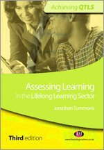 Jonathan Tummons - Assessing Learning in the Lifelong Learning Sector, Häftad