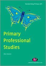 Alice Hansen - Primary Professional Studies, Häftad