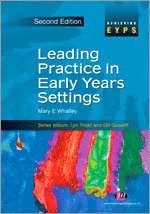 bokomslag Leading Practice in Early Years Settings