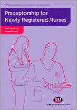 bokomslag Preceptorship for Newly Registered Nurses