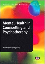 bokomslag Mental Health in Counselling and Psychotherapy