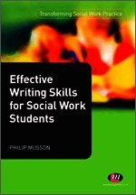 Phil Musson - Effective Writing Skills for Social Work Students, Häftad