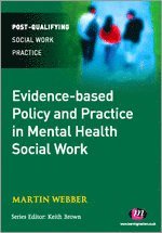 bokomslag Evidence-based Policy and Practice in Mental Health Social Work