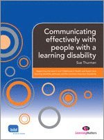 Communicating effectively with people with a learning disability