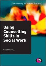 Sally Riggall - Using Counselling Skills in Social Work, Häftad