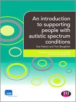 Sue Hatton, Tom Boughton - An introduction to supporting people with autistic spectrum conditions, Häftad