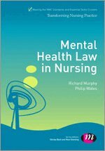 Richard Murphy, Philip Wales - Mental Health Law in Nursing, Häftad