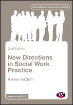 Kieron Hatton - New Directions in Social Work Practice, Häftad