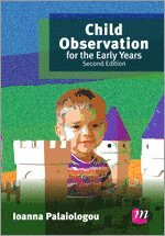 Ioanna Palaiologou - Child Observation for the Early Years, Inbunden