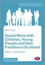 bokomslag Social Work with Children, Young People and their Families in Scotland