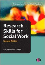 Andrew Whittaker - Research Skills for Social Work, Häftad
