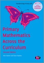 Alice Hansen, Diane Vaukins - Primary Mathematics Across the Curriculum, Häftad