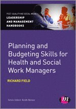 bokomslag Planning and Budgeting Skills for Health and Social Work Managers