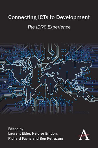 Heloise Emdon, Laurent Elder, Ben Petrazzini, Richard Fuchs - Connecting ICTs to Development, Inbunden