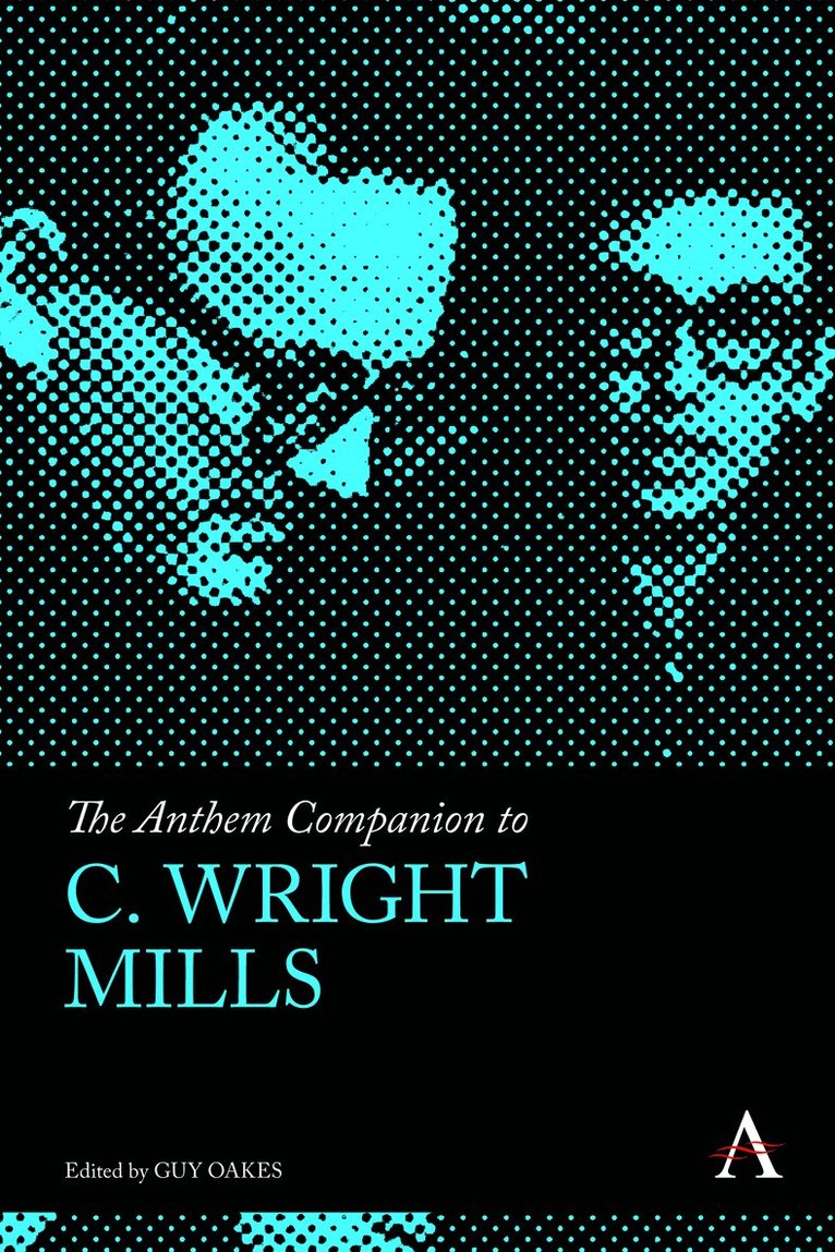 Anthem Companion to C. Wright Mills