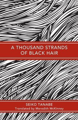 A Thousand Strands of Black Hair 1