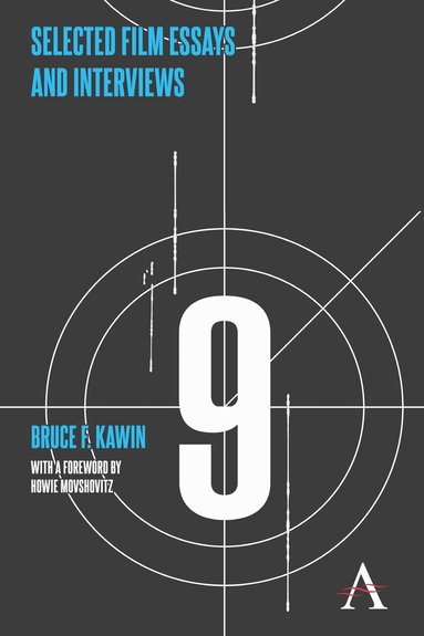 Bruce F. Kawin - Selected Film Essays and Interviews, Häftad