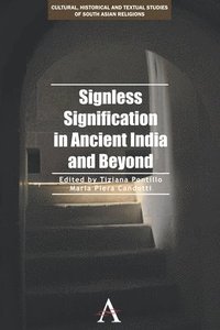 bokomslag Signless Signification in Ancient India and Beyond