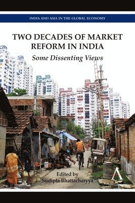 bokomslag Two Decades of Market Reform in India