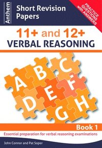 bokomslag Anthem Short Revision Papers 11+ and 12+ Verbal Reasoning Book 1