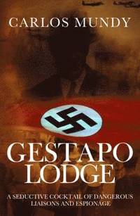 bokomslag Gestapo Lodge